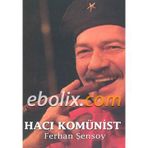Hacı Komünist - Ferhan Şensoy