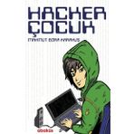 Hacker Çocuk - Mahmut Bora Karakuş
