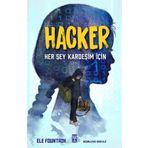 Hacker Her Şey Kardeşim İçin - Genç Timaş