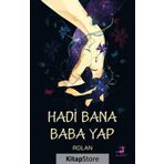 Hadi Bana Baba Yap.. - Kolektif