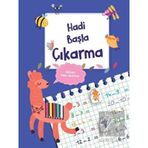 Hadi Başla - Çıkarma - Doğan ve Egmont Yayıncılık