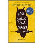 Hadi Baykuşlarla Diyabet Konuşalım - David Sedaris