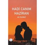 Hadi Canım Haziran - Ali Yılmaz