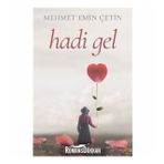 Hadi Gel - Mehmet Emin Çetin