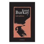 HADI GÜLÜMSE - KEMAL BURKAY