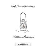 Hadi, Yarın Görüşürüz / William Maxwell