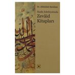Hadis Edebiyatında Zevaid Kitapları - Abdullah Karahan