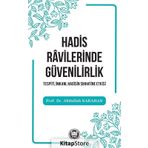 Hadis Ravilerinde Güvenilirlik - Dr. Abdullah Karahan