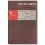 Hadis Şerh Geleneği Zişan Türcan