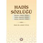 Hadis Sözlüğü - Ahmet Yücel