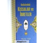 Hadislerdeki Kıssalar Ve İbretler - Recep Tutar