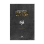 Hadislerin Tespitinde Bütünsel Yaklaşım - Mehmet Apaydın