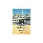 Hadislerle Adım Adım Hacca - Diyanet İşleri Başkanlığı