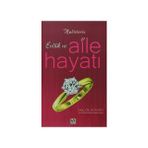 Hadislerle Evlilik ve Aile Hayatı - Seyit Avcı