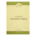Hadislerle Hanefi Fıkhı 1 - Mevlana Eşref Ali Tehanevi zafer ahmed el osman et tehanevi