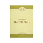 Hadislerle Hanefi Fıkhı 11 - Mevlana Eşref Ali Tehanevi zafer ahmed el osman et tehanevi