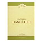 Hadislerle Hanefi Fıkhı 9 - Mevlana Eşref Ali Tehanevi zafer ahmed el osman et tehanevi