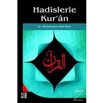 Hadislerle Kur’an - Muhammed Zeki Hıdır