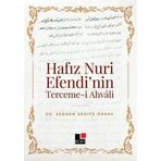 Hafız Nuri Efendi`nin Terceme-i Ahvali Şebnem Şerife Ördek