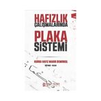Hafızlık Çalışmalarında Plaka Sistemi Mahir Demirkol