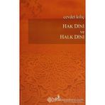 Hak Dini ve Halk Dini - Cevdet Kılıç