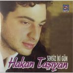 Hakan Taşıyan - Sensiz İki Gün ( CD )