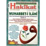 Hakikat - Aylık Islam Dergisi - Muhabbet-I Ilahi (Retro Eski Basım Yıl: 20 - Sayı 236 Mayıs - 2013)