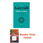 Hakikat Çağrısı: Ey Oğul / Eyyühe’L-Veled Ve Ledünni İlim Risalesi + Masallar Kitabı