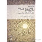 HAKIM PARADIGMALARIN ÖTESINDE RIFA'AT ALI ABOU-EL-HAJ A ARMAĞAN - GENEL