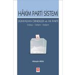 Hakim Parti Sistemi Dünyadan Örnekler ve Ak Parti Ekin Basım Yayın - Akademik Kitaplar