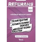 Hakimlik Ticari İşletme ve Kıymetli Evrak Hukuku Mevzuat Konu Anlatımı
