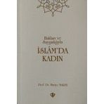 Hakları ve Saygınlıklarıyla İslamda Kadın - Huriye Martı