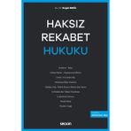 Haksız Rekabet Hukuku - Engin Erdil
