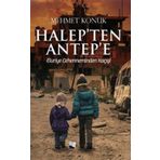 Halep’ten Antep’e - Mehmet Konuk - Karina Yayınevi