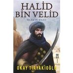 Halid Bin Velid Timaş Yayınları