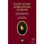 Halide Nusret Zorlutuna Nesirleri - Hatem Türk