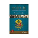 HALIFELIK NE İDİ? NASIL ALINDI? NİÇİN KALDIRILDI? - MAHMUT GOLOĞLU