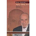 HALIL GÜNENÇ HOCA HAYAT VE HATIRATI - NEZIR DEMIRCAN