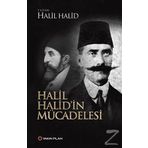 Halil Halid'in Mücadelesi - Halil Halid