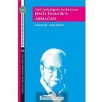 Halil İnakcık'a Armağan - Mehmet Öz