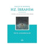 Halilu'r-Rahman Hz. İbrahim Prof. Ali Muhammed Sallabi