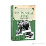 HALIM ILE SELIM EFENDI - MEHMET NURI YARDIM