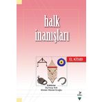 Halk İnanışları El Kitabı - Kolektif
