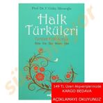 Halk Türküleri Konu - İcra - Yapı - Anlam - İşlev - Gülay Mirzaoğlu