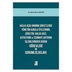 Halka Açık Anonim Şirketlerde Yönetim Kurulu - Berk Olmuç