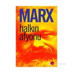 HALKIN AFYONU - KARL MARX