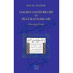 HALKIN HADIS BILGISI VE BILGI KAYNAKLARI (AHMEDIYYE ÖRNEĞİ) - ALI ÇELİK