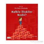 Halkla İlişkiler Nedir? - Filiz Balta Peltekoğlu