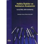 HALKLA İLIŞKILER VE REKLAMIN ANATOMISI - GENEL