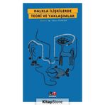 Halkla İlişkilerde Teori Ve Yaklaşımlar - Umut Tuncer